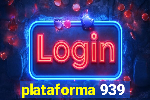 plataforma 939